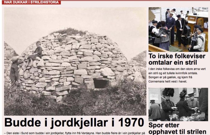 Vestnytt har laga fleire saker om opphavet til strilen. 